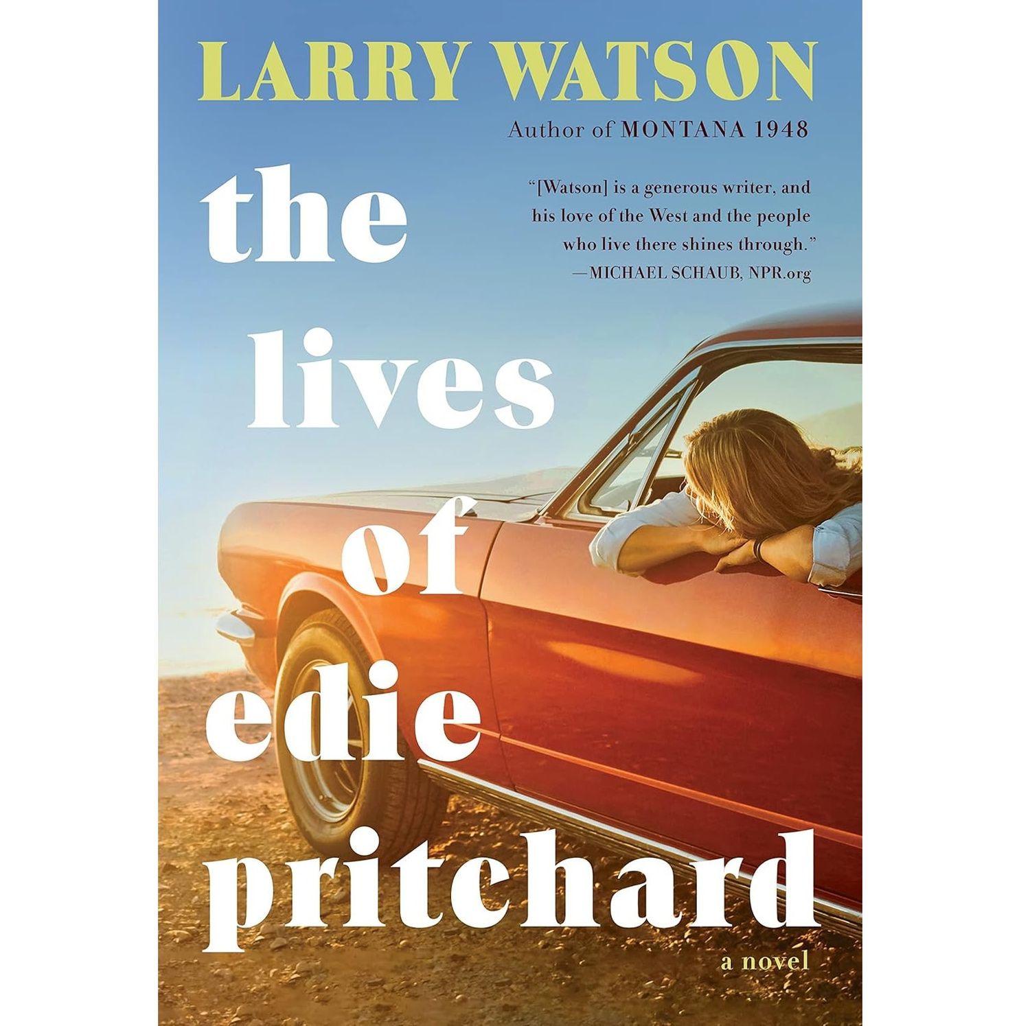 "The Lives of Edie Pritchard" by Larry Watson