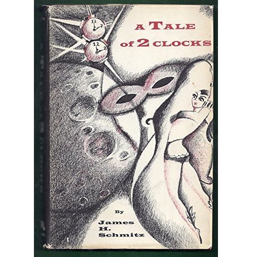 "A Tale of 2 Clocks" by James H. Schmitz