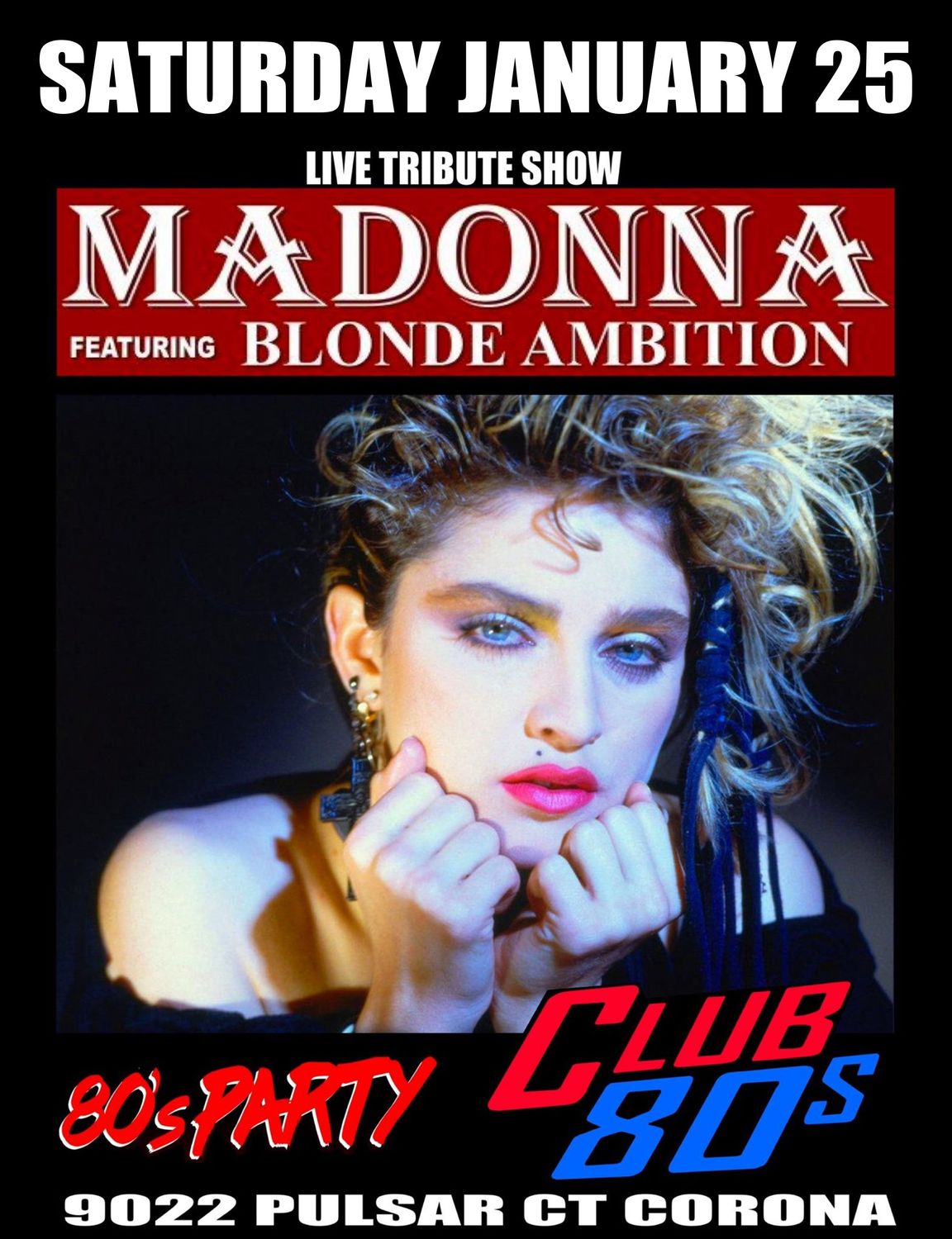 January 25th 2025 Saturday Madonna Live Tribute Show