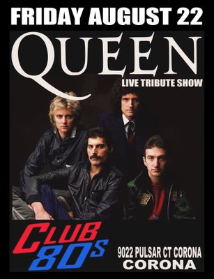 August 22nd 2025 - Friday - Queen - Live - Tribute Show
