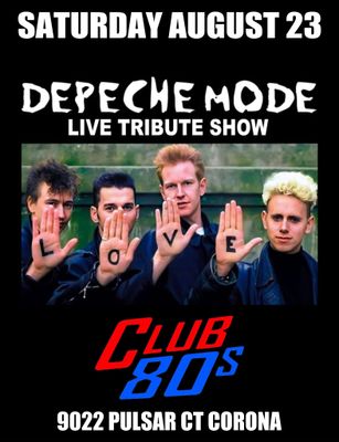 August 23rd 2025 - Saturday - Depeche Mode - Live - Tribute Show