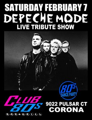 February 7th, 2026 - Saturday - Depeche Mode - LIVE - Tribute Show