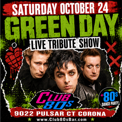 October 24th, 2026 - Saturday - Green Day- Live - Tribute Show
