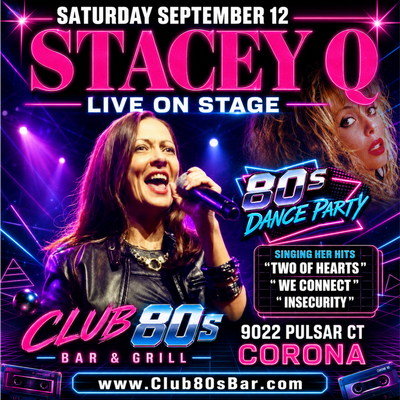 September 12th, 2026 - Saturday - Stacy Q - Live On Stage -
