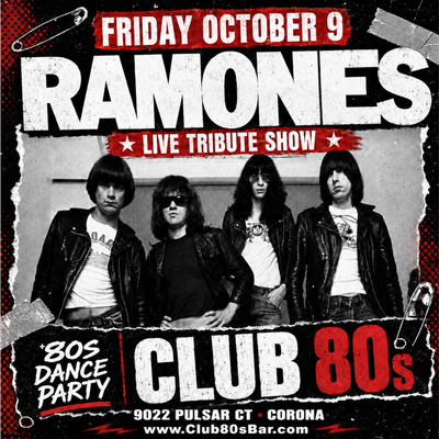 October 9th, 2026 - Friday - The Ramones - Live - Tribute Show