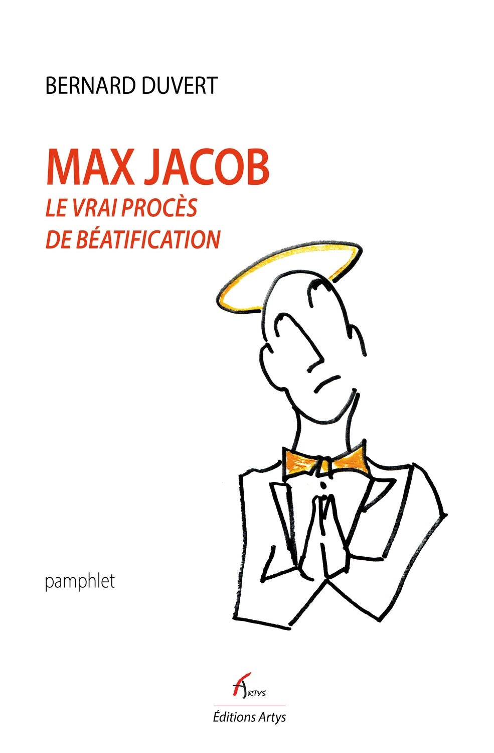 MAX JACOB, LE VRAI PROCES DE BEATIFICATION