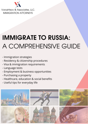Immigrate to Russia: A Comprehensive guide