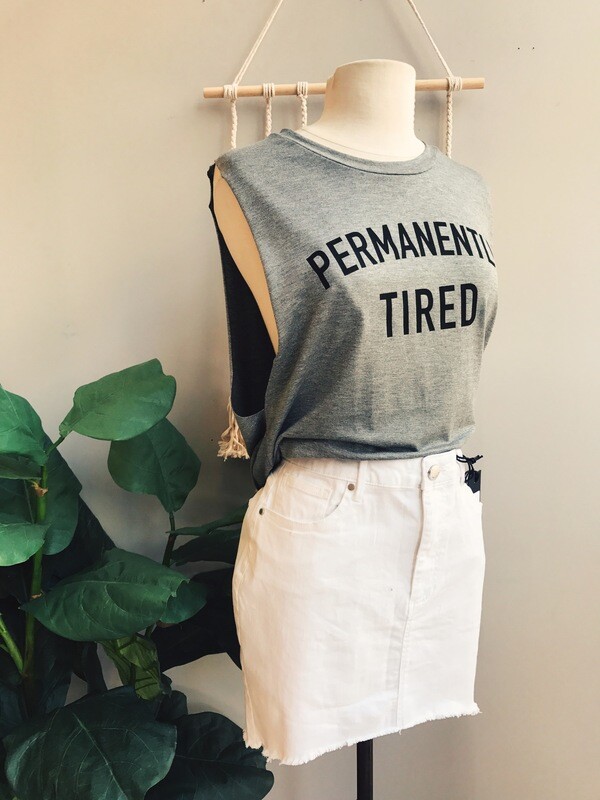 Permanently Tired Comfy Tank