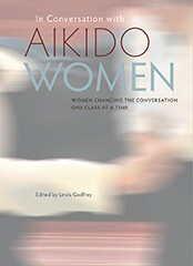 In Conversation With Aikido Women