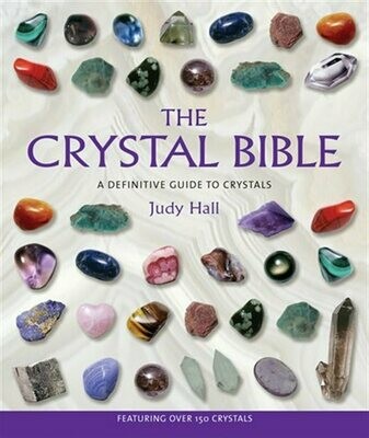 The Crystal Bible Volume 1