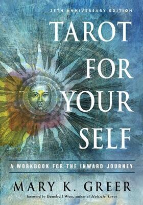 Tarot for Your Self : A Workbook for the Inward Journey