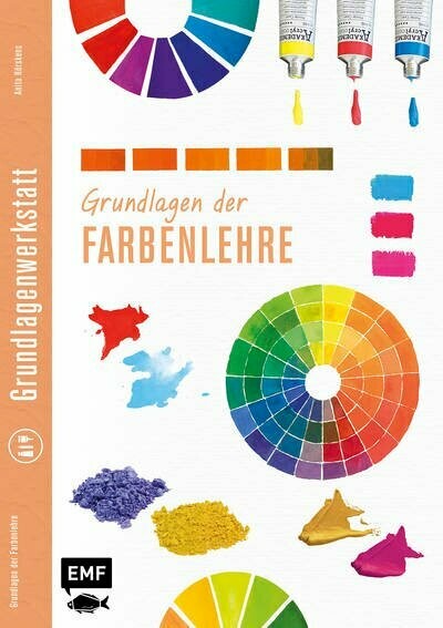Grundlagenwerkstatt Farbenlehre