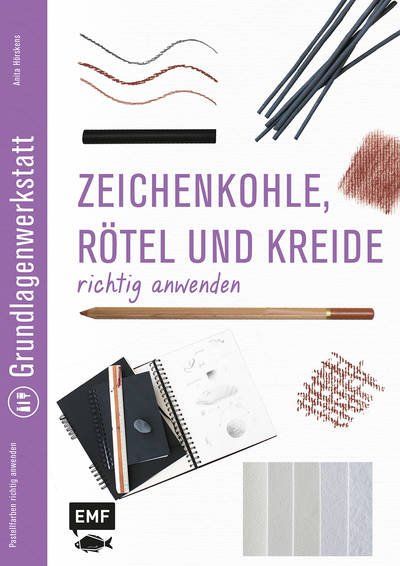 Grundlagenwerkstatt "Zeichenkohle, Rötel und Kreide richtig anwenden"