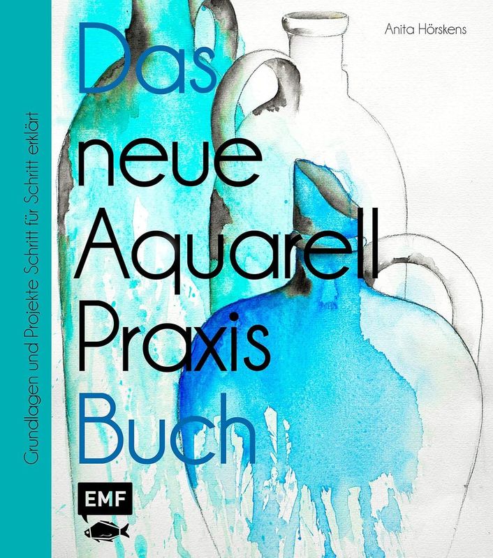 Das Neue Aqaurell Praxis Buch