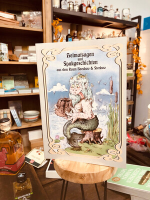 Heimatsagen und Spukgeschichten I aus dem Raum Beeskow & StorkowI Herausgeberin Matthea Ast-Lehmann I Illustriert von Bernhard Ast I