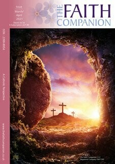 e-copy - The Faith Companion - March/April 2021 Edition