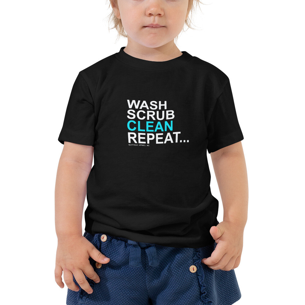 WASH, SCRUB, CLEAN, REPEAT *2T-5T Toddler Tee, Color: Black, Size: 2T