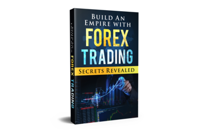 Build An Empire With Forex Trading