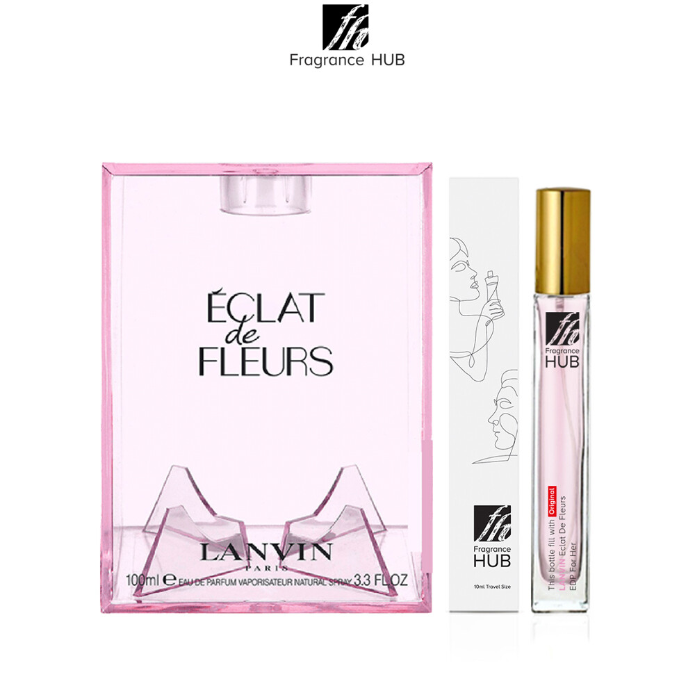 [FH 10ml Refill] Lanvin Eclat De Fleurs EDP Women by Fragrance HUB