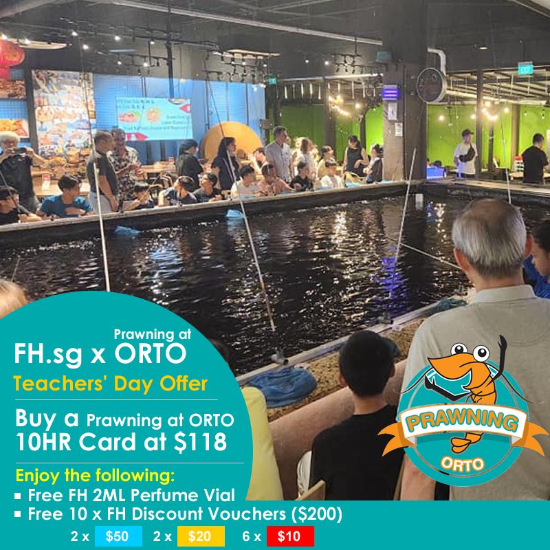 [Test Mode] FH.sg x Prawning at ORTO Teachers&#39; Day Promo Deal