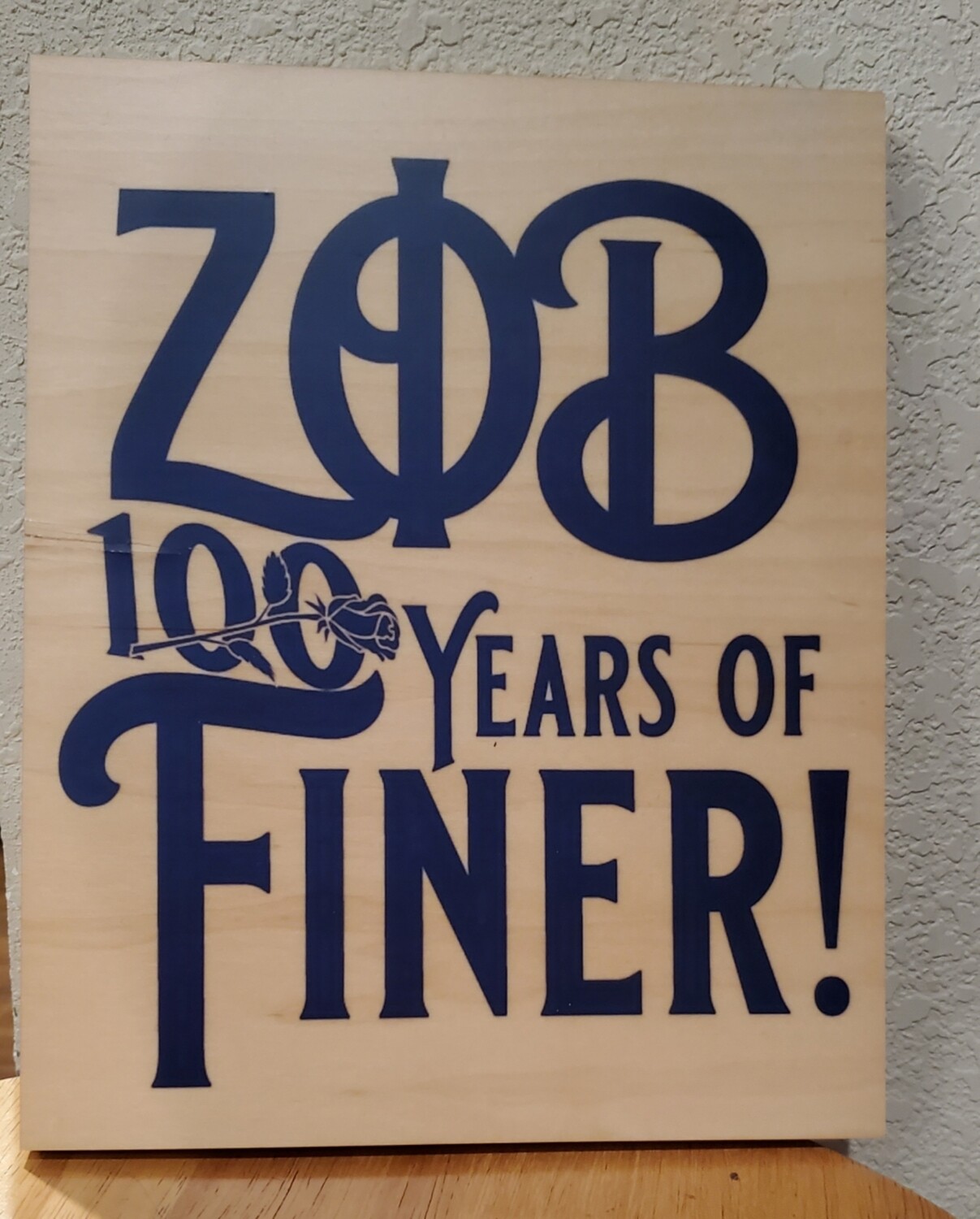 Zeta Phi Beta 100 Years Finer - Wood Display