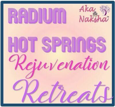 Aka Naksha Radium Rejuvenation Retreat - Promo Price!