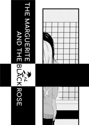 The Marguerite and The Black Rose