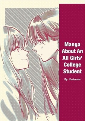 A Manga About An All Girls' College Student