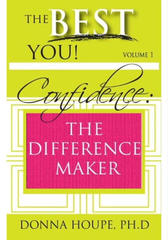The Best You! - Confidence: The Difference Maker