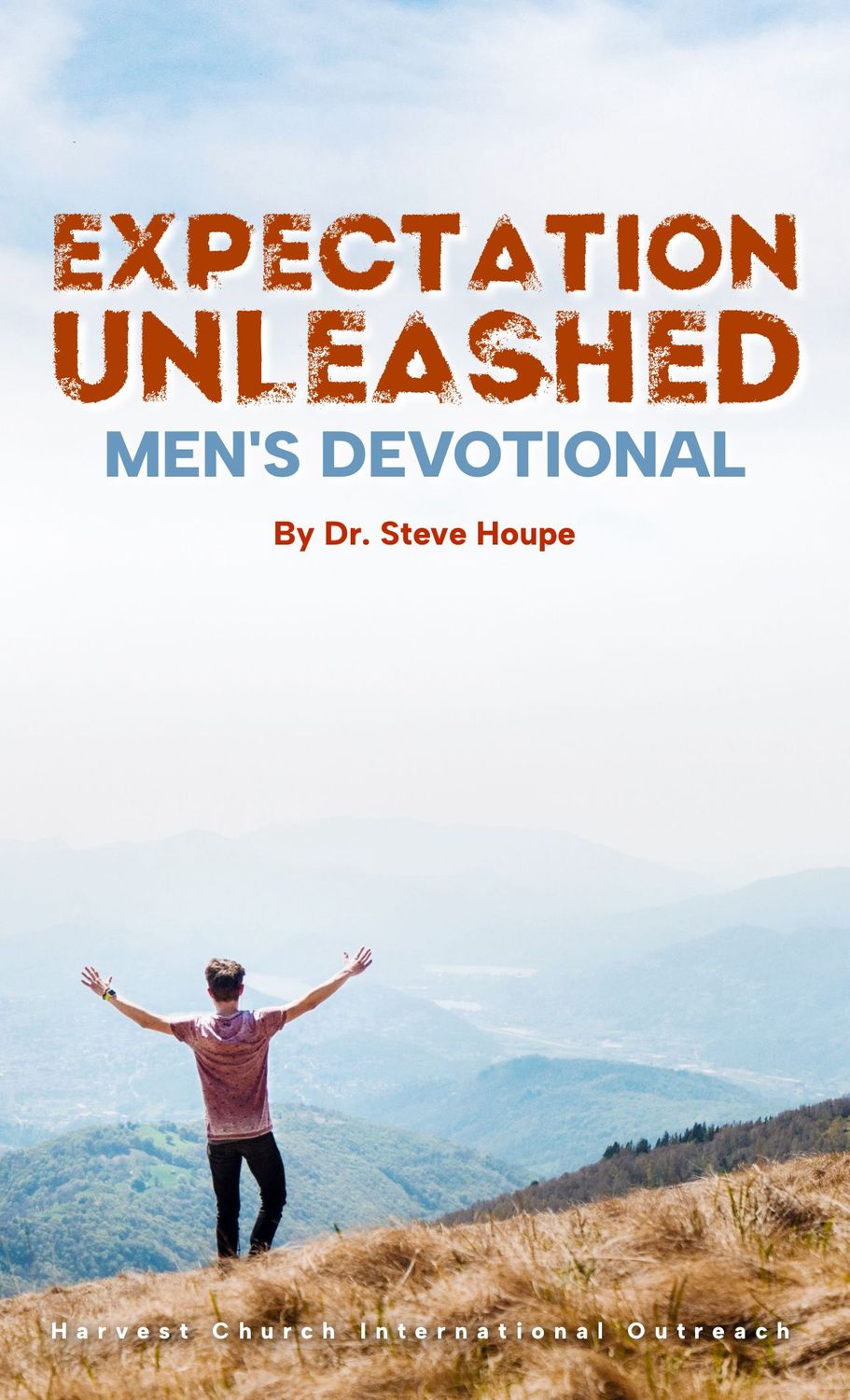 Expectation Unleashed: Men's Devotional