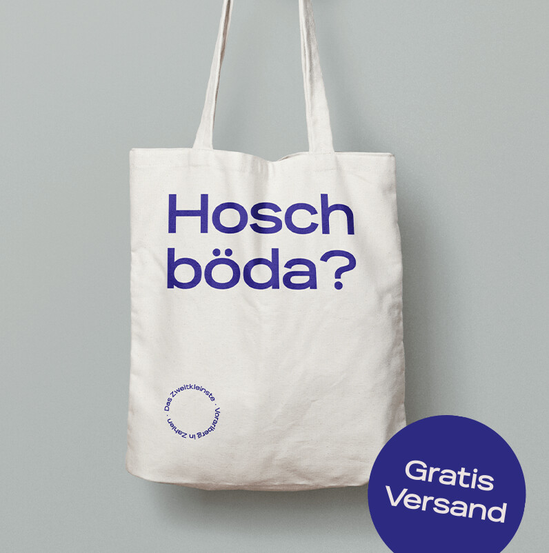 VORBESTELLEN: A körige Tasche – Hosch böda? VORBESTELLEN: A körige Tasche – Hosch böda?