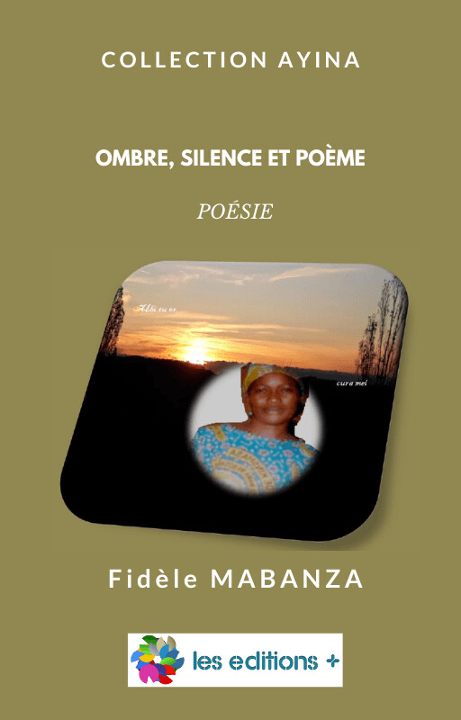 Ombre, Silence et poème
