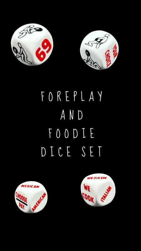 FOREPLAY &amp; FOODIE DICE SET