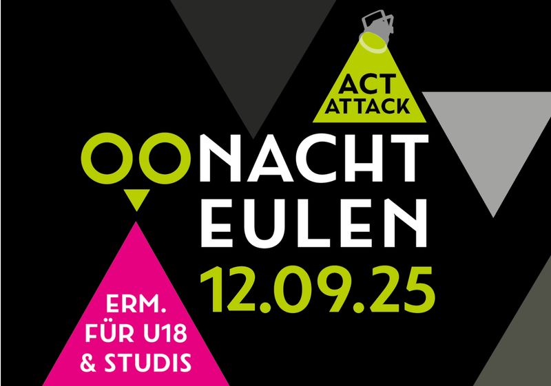 ERMÄSSIGT ACT ATTACK &quot;NACHTEULEN&quot;