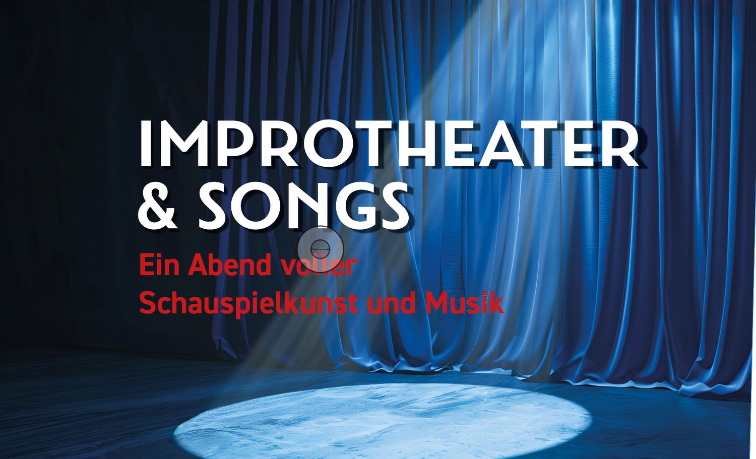 IMPROTHEATER &amp; SONGS 05.09.