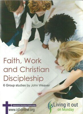 Faith, Work & Christian Discipleship - Participants guide