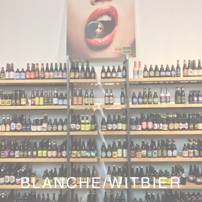 BLANCHE/WITBIER