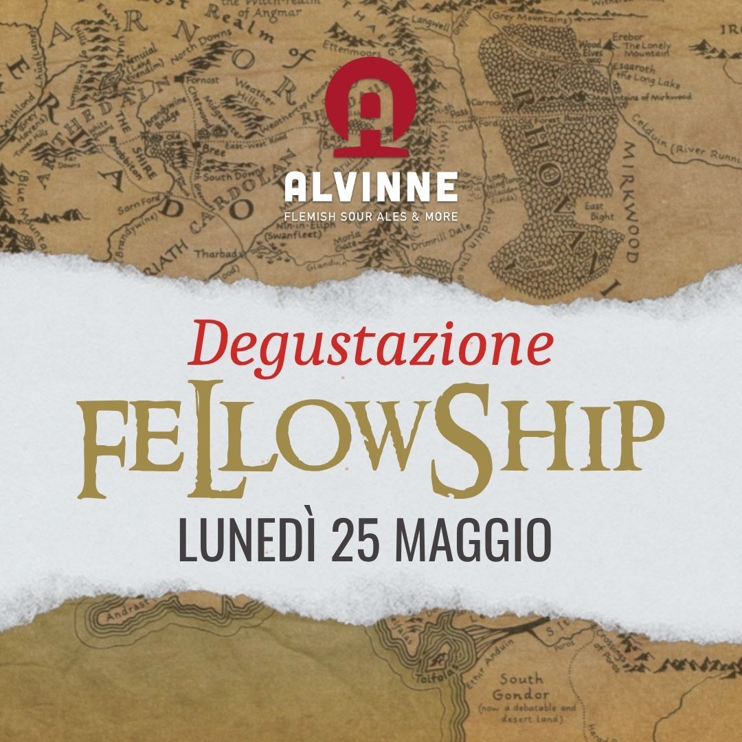 ALVINNE FELLOWSHIP DEGUSTAZIONE - 25 MAGGIO @TRIPELB