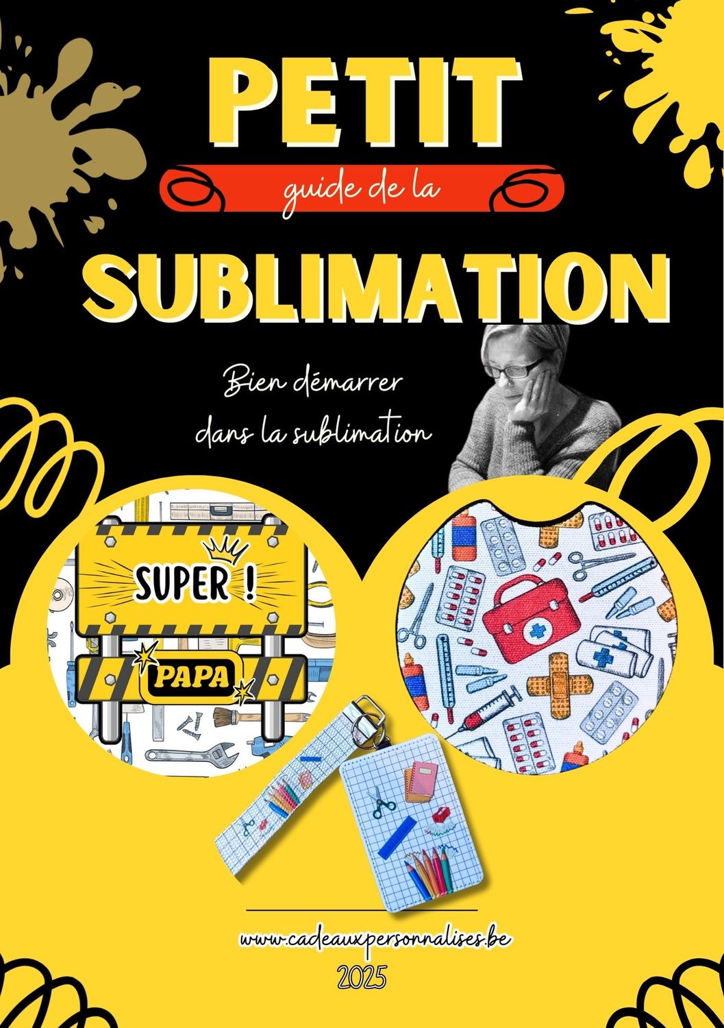 Ebook pour bien démarrer dans la sublimation. Un petit guide pour les professionnels qui débutent dans la personnalisation.