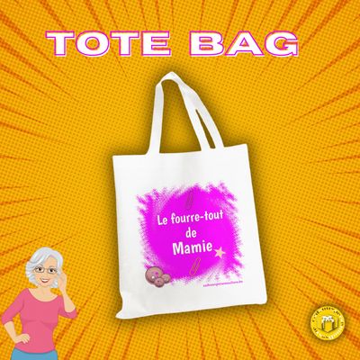 Tote bag le fourre-tout de mamie