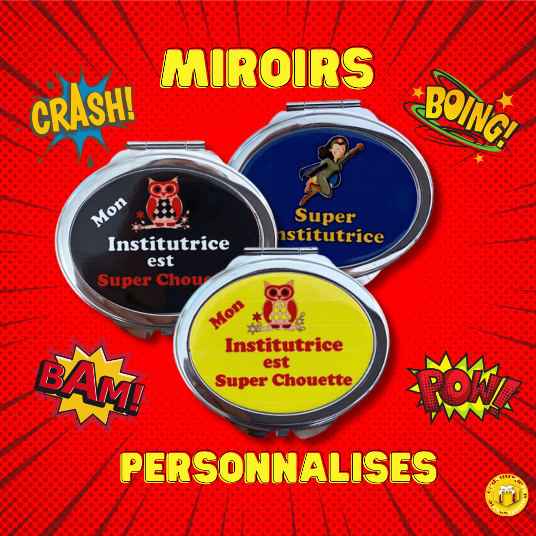 Nos différents modèles de miroirs pour institutrice super chouette. Bleu, noir et jaune. Personnalisable avec votre texte.