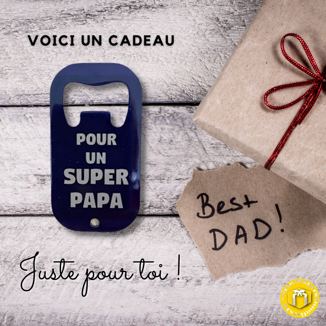 Décapsuleur en inox pour un super papa