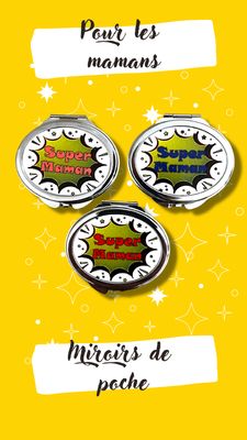 Miroir de poche super maman/marraine/sœur/ Miroir de poche super maman/marraine/sœur/