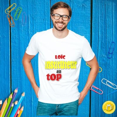 T-shirt personnalisé instituteur au top