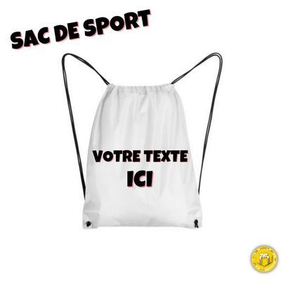 Sac de sport à personnaliser Sac de sport ou de gym à personnaliser avec votre texte et image.