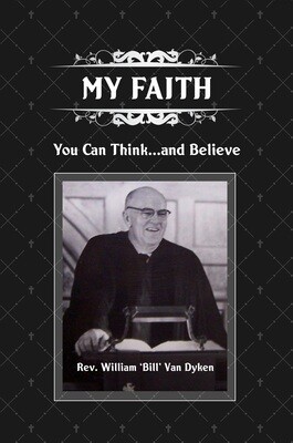 My Faith
You Can Think... and Believe