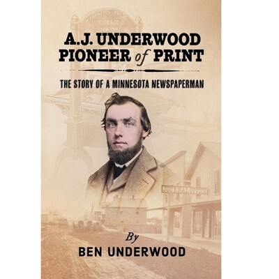 A. J. Underwood, Pioneer of Print