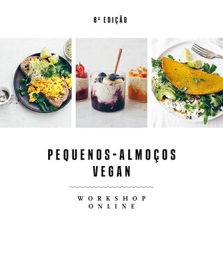Workshop Online Pequenos-Almoços Vegan