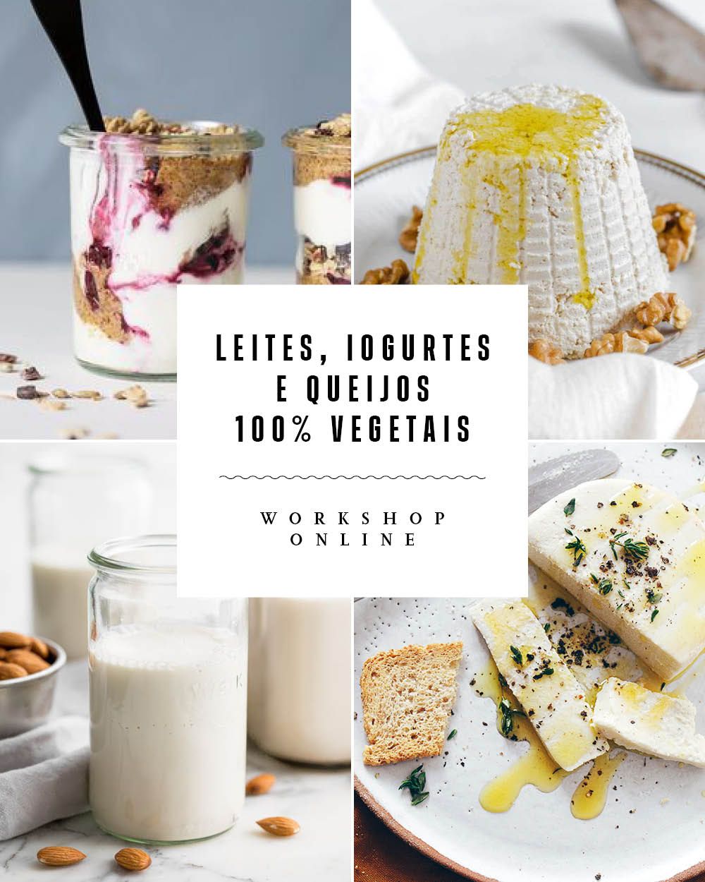 Workshop Online Laticínios Vegetais