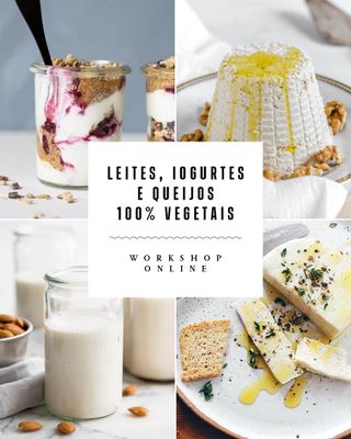 Workshop Online Laticínios Vegetais